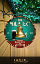 Load image into Gallery viewer, Bell End | Vintage Bar Sign | Pub Signs | funny bar sign | Hanging Signs | Bar Sign