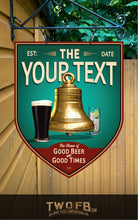Load image into Gallery viewer, Bell End | Vintage Bar Sign | Pub Signs | funny bar sign | Hanging Signs | Bar Sign