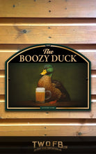 Load image into Gallery viewer, Boozy Duck, Custom bar sign, hanging pub sign, Bar sign, pub sign, Personalised bar sign, Funny bar sign, home bar signs uk, bar signs uk, bar signs.co.uk, custom pub sign uk, pub sign design, outdoor bar signs