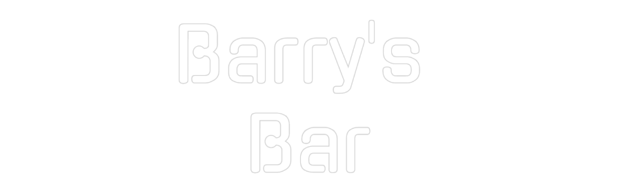 Custom Neon: Barry's
Bar