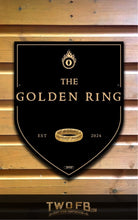 Charger l'image dans la galerie, Golden Ring/Pub Sign/Bar Sign/Home bar sign/Pub sign for outside/Custom pub sign/Home Bar/Pub Décor/Military Bar Signs/Custom Bar signs/Barsigns UK/ Man Cave/ Mess Sign/ Bar Runner/ Beer Mats/ Hanging pub sign/ Custom sign/ Garden Signs/Pub signs