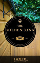 Charger l'image dans la galerie, Golden Ring/Pub Sign/Bar Sign/Home bar sign/Pub sign for outside/Custom pub sign/Home Bar/Pub Décor/Military Bar Signs/Custom Bar signs/Barsigns UK/ Man Cave/ Mess Sign/ Bar Runner/ Beer Mats/ Hanging pub sign/ Custom sign/ Garden Signs/Pub signs