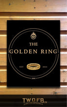 Charger l'image dans la galerie, Golden Ring/Pub Sign/Bar Sign/Home bar sign/Pub sign for outside/Custom pub sign/Home Bar/Pub Décor/Military Bar Signs/Custom Bar signs/Barsigns UK/ Man Cave/ Mess Sign/ Bar Runner/ Beer Mats/ Hanging pub sign/ Custom sign/ Garden Signs/Pub signs