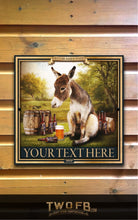 Load image into Gallery viewer, Donkey Bar Sign/Pub Sign/Bar Sign/Home bar sign/Pub sign for outside/Custom pub sign/Home Bar/Pub Décor/Military Bar Signs/Custom Bar signs/Barsigns UK/ Man Cave/ Mess Sign/ Bar Runner/ Beer Mats/ Hanging pub sign/ Custom sign/ Garden Signs/Pub signs