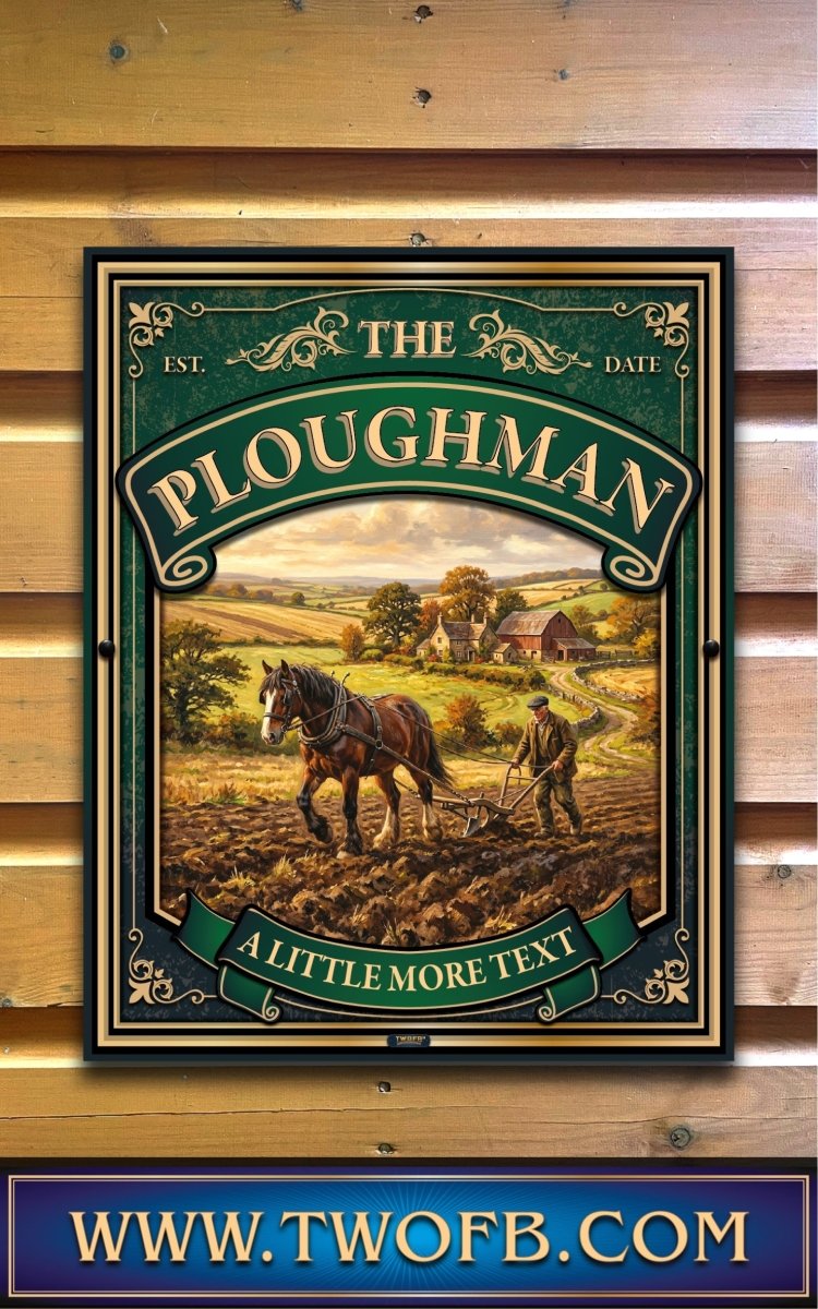 The Ploughman | Personalised Pub Sign | Country Style Signs Custom Signs from Two Fat Blokes Ltd signs for bars