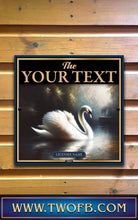 Load image into Gallery viewer, The Swan Inn, Custom bar sign, hanging pub sign, Bar sign, pub sign, Personalised bar sign, Funny bar sign, home bar signs uk, bar signs uk, bar signs.co.uk, custom pub sign uk, pub sign design, outdoor bar signs