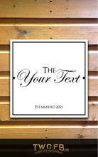 Load image into Gallery viewer, Bar Minimal Personalised Bar Sign Custom Signs from Twofb.com Replica pub signs