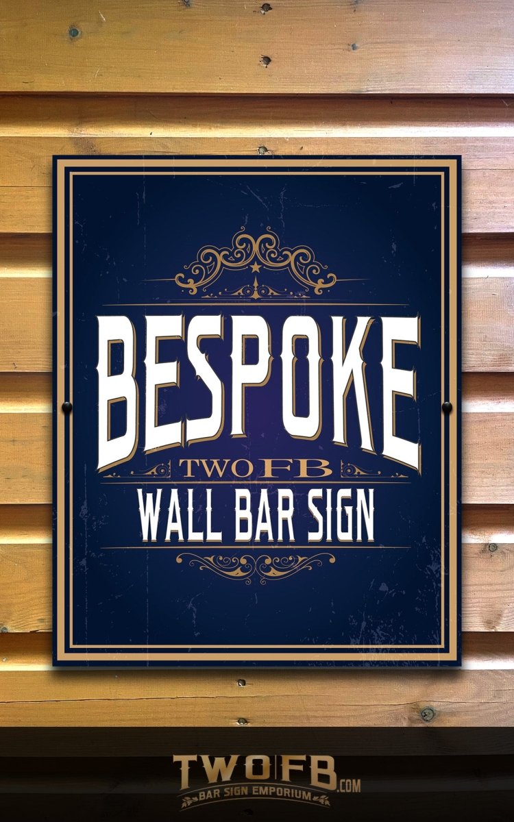 Custom Bar Signs Custom Signs from Twofb.com signs for bars