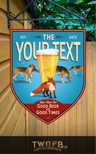 Load image into Gallery viewer, Fox & Hounds | Vintage Bar Sign | Pub Signs | funny bar sign | Hanging Signs | Bar Sign