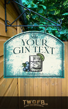 Load image into Gallery viewer, Gin Bar Sign/Pub Sign/Bar Sign/Home bar sign/Pub sign for outside/Custom pub sign/Home Bar/Pub Décor/Military Bar Signs/Custom Bar signs/Barsigns UK/ Man Cave/ Mess Sign/ Bar Runner/ Beer Mats/ Hanging pub sign/ Custom sign/ Garden Signs/Pub signs