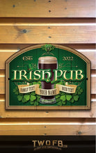Load image into Gallery viewer, Irish Pub Personalised Bar Sign Custom Signs from Twofb.com Traditional Pub Signs