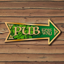 Load image into Gallery viewer, Irish Style Arrow Bar Sign Custom Signs from Twofb.com signs for bars