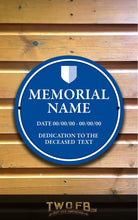 Load image into Gallery viewer, Memorial plaque Personalised Bar Sign Custom Signs from Twofb.com bespoke pub signs