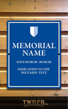 Load image into Gallery viewer, Memorial plaque Personalised Bar Sign Custom Signs from Twofb.com replica pub signs