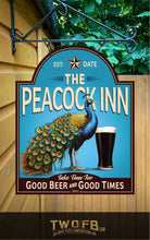 Load image into Gallery viewer, Peacock Inn | Vintage Bar Sign | Pub Signs | funny bar sign | Hanging Signs | Bar Sign