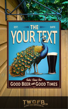 Load image into Gallery viewer, Peacock Inn | Vintage Bar Sign | Pub Signs | funny bar sign | Hanging Signs | Bar Sign
