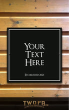 Load image into Gallery viewer, Piano Black Personalised Bar Sign Custom Pub Signs from Twofb.com Bar sign design