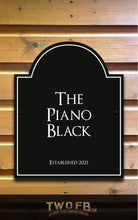 Load image into Gallery viewer, Piano Black Personalised Bar Sign Custom Pub Signs from Twofb.com Bar Signs UK