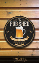 Load image into Gallery viewer, Pub Shed Personalised Bar Sign Custom Signs from Twofb.com pub signs for sale