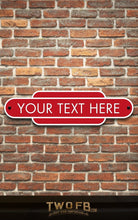 Load image into Gallery viewer, Railway Signs | Man Cave Sign | Pub Shed Sign \ White on Red