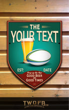 Load image into Gallery viewer, Rugby Bar Sign | Vintage Bar Sign | Pub Signs | funny bar sign | Hanging Signs | Bar Sign