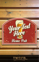 Load image into Gallery viewer, Sup it & See Personalised Bar Sign Custom Signs from Twofb.com Hanging pub signs