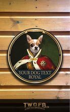 Load image into Gallery viewer, The Dog House Royal Personalised Bar Sign Custom Signs from Twofb.com Home bar signs