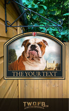 Load image into Gallery viewer, The Old Bull Personalised Bar Sign Custom Signs from Twofb.com Hanging Pub Sign - Dog House