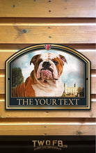 Load image into Gallery viewer, The Old Bull Personalised Bar Sign Custom Signs from Twofb.com The Dog House - Dog House