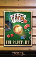 Load image into Gallery viewer, The Poker Inn Personalised Bar Sign Custom Signs from Twofb.com Pub sign designs