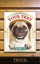 Lade das Bild in den Galerie-Viewer, The Pug Pub Personalised Bar Sign Custom Signs from Twofb.com Sign Bar