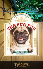 Lade das Bild in den Galerie-Viewer, The Pug Pub Personalised Bar Sign Custom Signs from Twofb.com Pub Signs