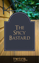Load image into Gallery viewer, Spicy Bastard | Bronze on Charcoal Cafè Bar sign | Personalised Pub Sign