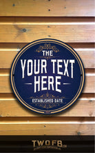 Load image into Gallery viewer, Home bar sign/Pub sign for outside/Custom pub sign/Home Bar/Pub DƩcor/Military Bar Signs/Custom Bar signs/Barsigns UK/ Man Cave/ Mess Sign/ Bar Runner/ Beer Mats/ Hanging pub sign/ Custom sign/ Garden Signs/Pub signs