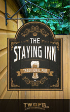 Load image into Gallery viewer, Staying Inn | Personalised Bar Sign | Pub Shed Bar Sign