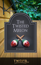 Load image into Gallery viewer, Twisted Melon | Personalised Bar Sign | Happy Mondays Pub Sign
