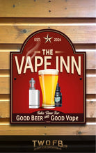 Load image into Gallery viewer, Vape Inn | Personalised Bar Sign | Vapers Bar Sign