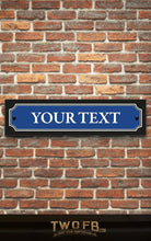 Load image into Gallery viewer, Vintage Road Signs, made to order | Man Cave Sign | Pub Shed Sign