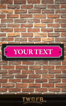 Load image into Gallery viewer, Vintage Road Signs, made to order | Man Cave Sign | Pub Shed Sign
