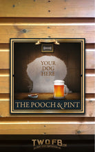 Charger l'image dans la galerie, Your dog on a Pooch & Pint Bar Sign Custom Signs from Twofb.com signs for barsPub Signs UK
