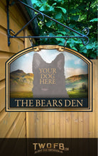 Load image into Gallery viewer, Your Dog on The Bears Den Bar Sign Custom Signs from Twofb.com Hanging Pub Signs