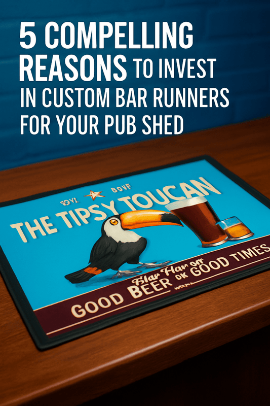 5 Compelling Reasons to Invest in Custom Bar Runners for Your Pub Shed