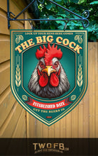 Load image into Gallery viewer, Decorative sign with a rooster illustration and text &#39;The Big Cock&#39; on a wooden background.

