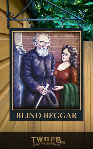 Decorative sign featuring a blind beggar and a woman, with 'Blind Beggar' text and 'TwoFB' branding.