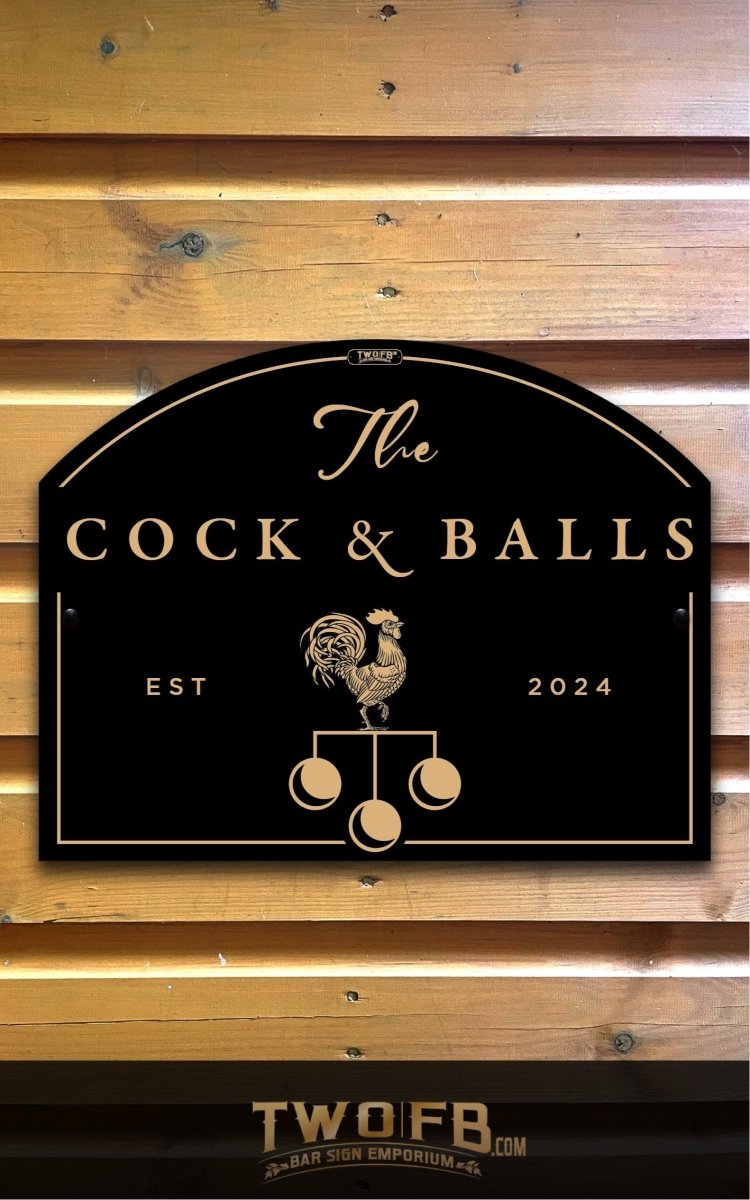 Cock & Balls/Pub Sign/Bar Sign/Home bar sign/Pub sign for outside/Custom pub sign/Home Bar/Pub Décor/Military Bar Signs/Custom Bar signs/Barsigns UK/ Man Cave/ Mess Sign/ Bar Runner/ Beer Mats/ Hanging pub sign/ Custom sign/ Garden Signs/Pub signs