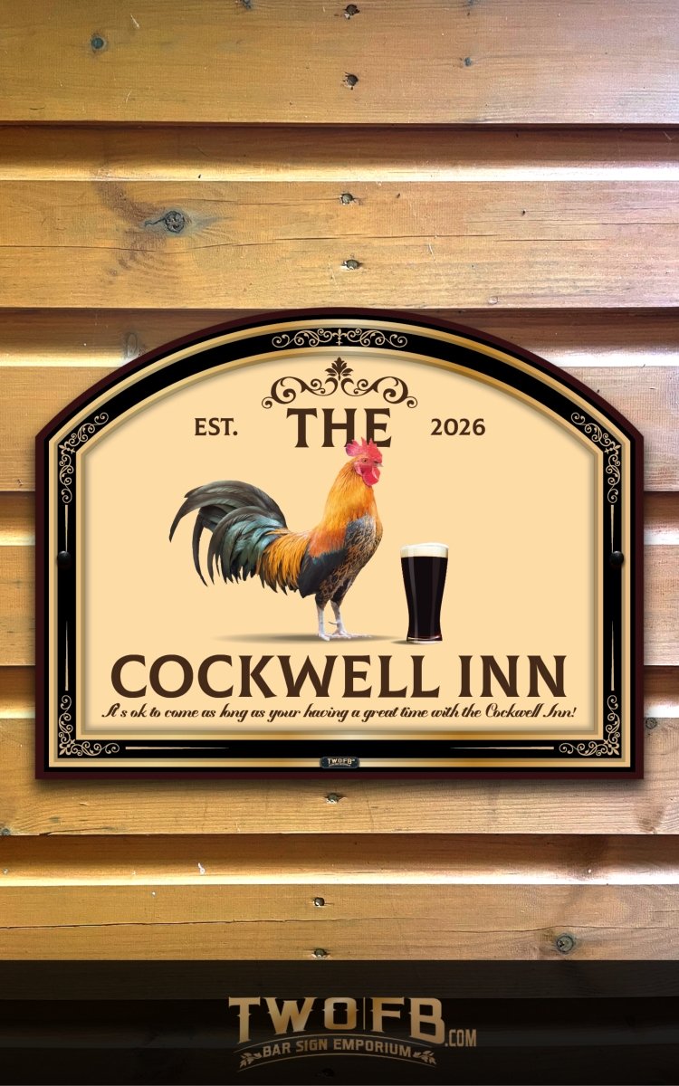 Cockwell Inn | Personalised Home Bar Sign | Pub Signage Custom Signs from Two Fat Blokes Ltd signs for bars