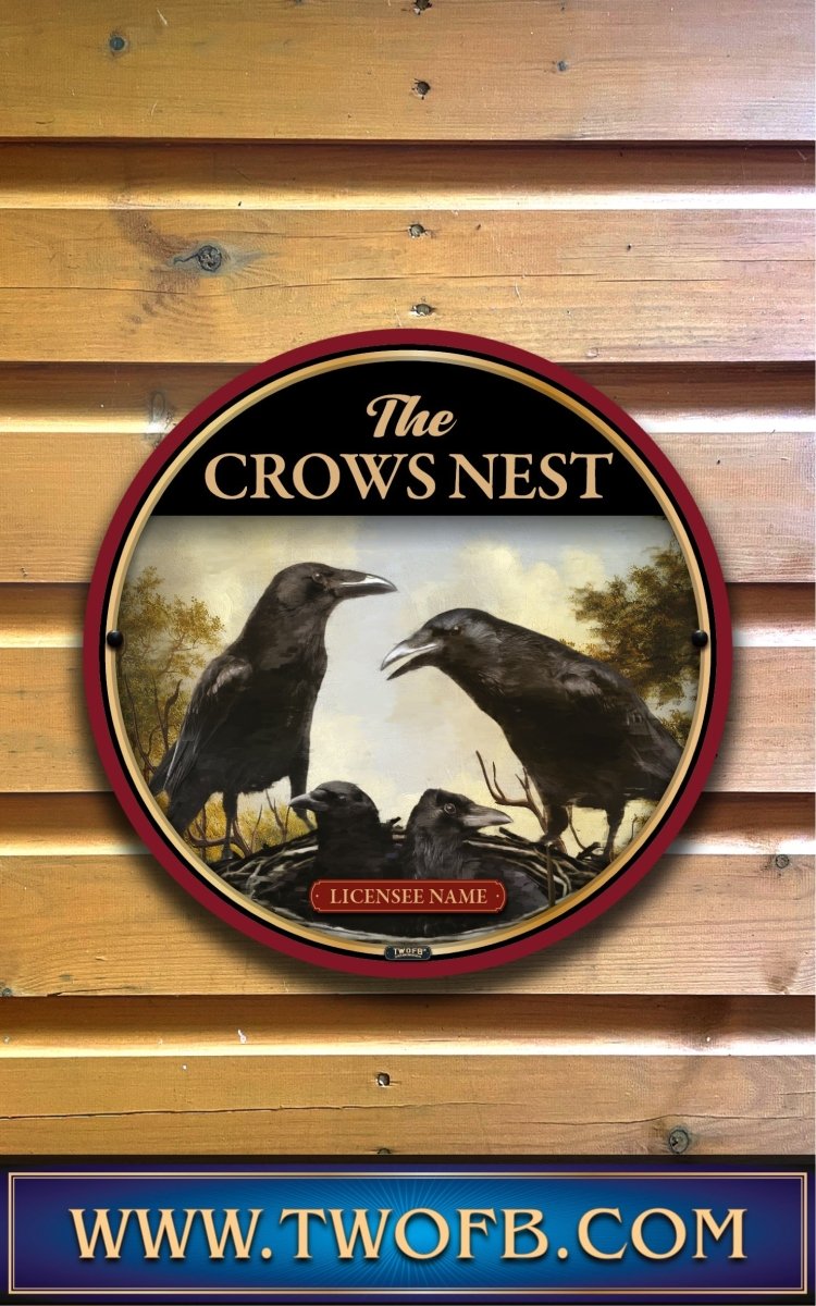 Crows Nest, Custom bar sign, hanging pub sign, Bar sign, pub sign, Personalised bar sign, Funny bar sign, home bar signs uk, bar signs uk, bar signs.co.uk, custom pub sign uk, pub sign design, outdoor bar signs
 
