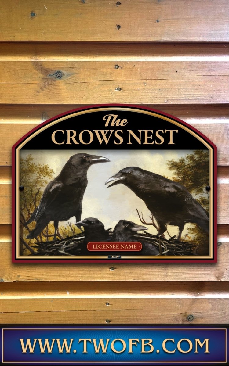 Crows Nest, Custom bar sign, hanging pub sign, Bar sign, pub sign, Personalised bar sign, Funny bar sign, home bar signs uk, bar signs uk, bar signs.co.uk, custom pub sign uk, pub sign design, outdoor bar signs
 
