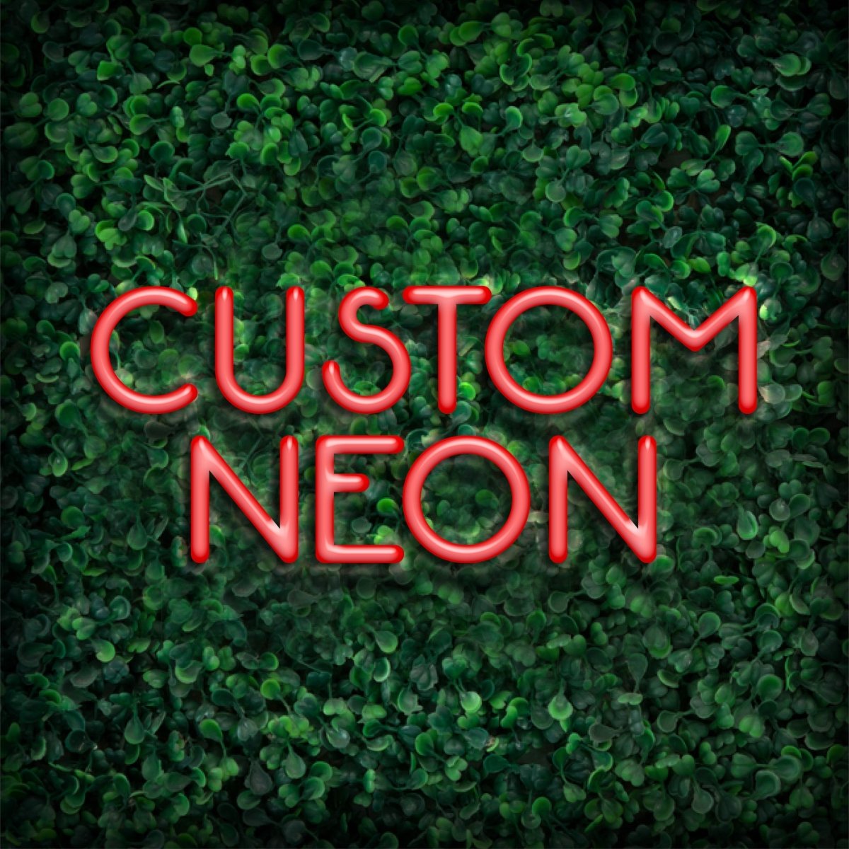 Custom Neon Signs