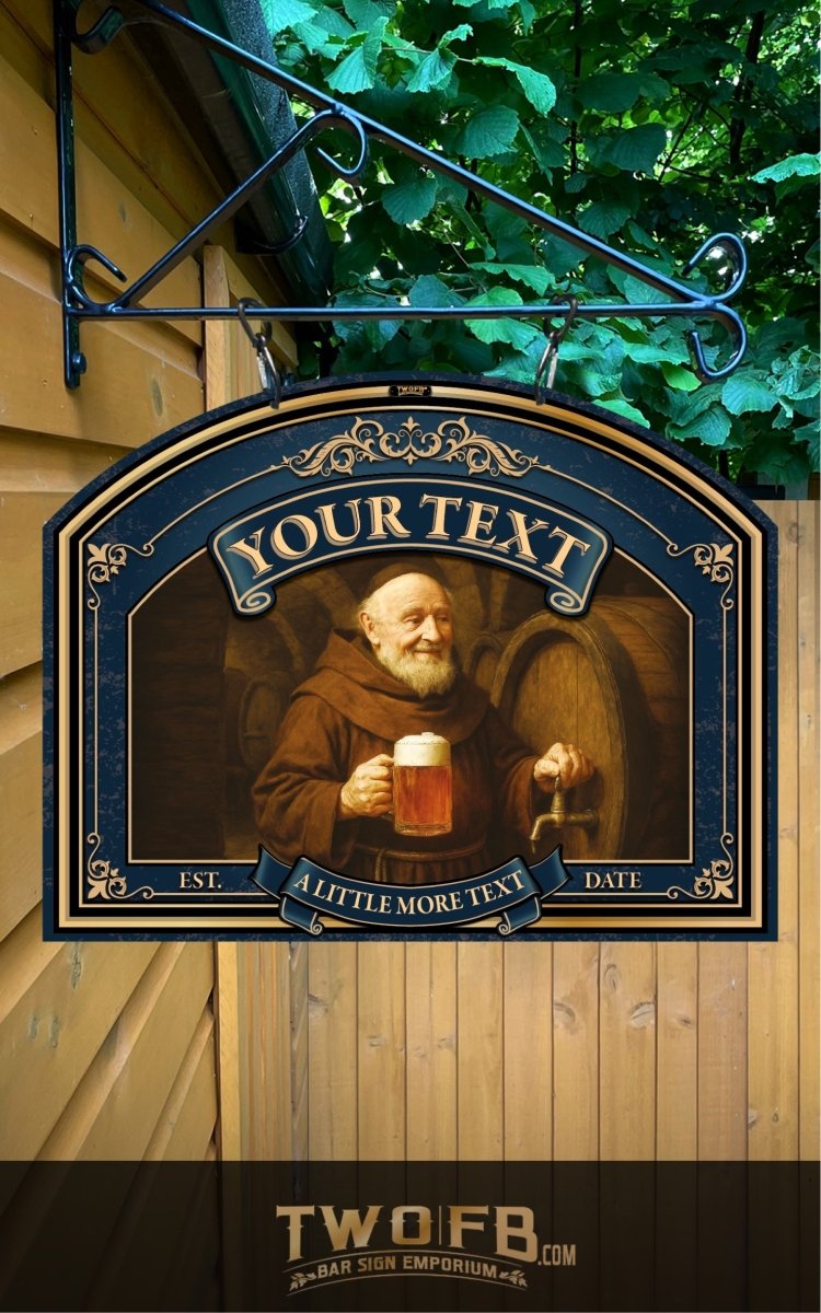 Drunk Monk Personalised Swinging Custom Made Bar signs UK Custom Signs from Two Fat Blokes Ltd signs for bars